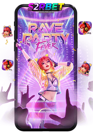 RAVE PARTY FEVER เกมสล็อตมาแรง
